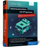 Harry Kellner - Heimautomation mit IP-Symcon