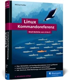 Michael Kofler - Linux Kommandoreferenz