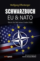 Wolfgang Effenberger - Schwarzbuch EU & NATO