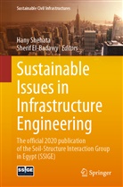 El-Badawy, El-Badawy, Sherif El-Badawy, Han Shehata, Hany Shehata - Sustainable Issues in Infrastructure Engineering
