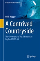 Keith Hoggart - A Contrived Countryside