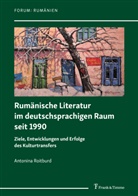 Antonina Roitburd, Gunde Grosse, Gundel Große - Rumänische Literatur im deutschsprachigen Raum seit 1990