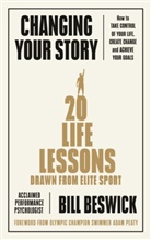 Bill Beswick, Beswick Bill - Changing Your Story