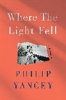Philip Yancey, Yancey Philip - Where the Light Fell