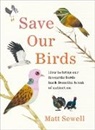 Matt Sewell - Save Our Birds