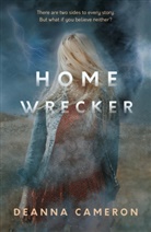Deanna Cameron - Homewrecker