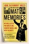 Arezzi, John Alexander Arezzi, John 'Alexander' Arezzi, Greg Oliver - Mat Memories
