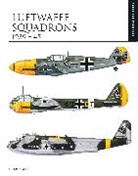 Chris Bishop - Luftwaffe Squadrons 1939–45