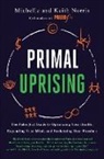 Keith Norris, Michelle Norris, Norris Keith, Norris Michelle - Primal Uprising