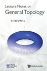 Guoliang Wang, Guoliang (Beijing Inst Of Technology Wang - Lecture Notes On General Topology