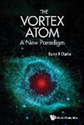 Barry R Clarke, Barry R Clarke, Barry R (Brunel Univ Clarke, Barry R. Clarke - The Vortex Atom