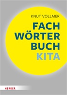 Knut Vollmer - Fachwörterbuch Kita