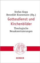 Stefan Kopp, Kopp (Professor), Stefa Kopp (Professor), Stefan Kopp (Professor), Kranemann, Kranemann... - Gottesdienst und Kirchenbilder