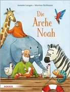 Annette Langen, Martina Hoffmann - Die Arche Noah