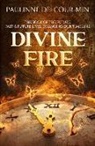 Pauline (Pauline Delcour-Min) Delcour-Min, Paulinne Delcour-Min - Divine Fire