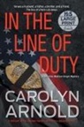 Carolyn Arnold - In the Line of Duty