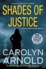 Carolyn Arnold - Shades of Justice