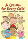 Elizabeth Hamilton-Guarino, Sally Huss, Elizabeth Hamilton-Guarino - A Lesson for Every Child
