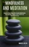 Marco Loflin, Marco Loflin - Mindfulness and Meditation