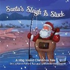 Karen Foley, Michelle Simpson - Santa's Sleigh Is Stuck