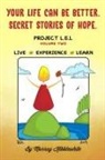 Murray Kibblewhite - Your Life Can Be Better. Secret Stories of Hope