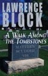 Lawrence Block - A Walk Among the Tombstones