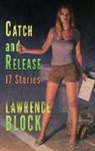 Lawrence Block - Catch and Release