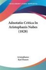 Aristophanes, Karl Passow - Adnotatio Critica In Aristophanis Nubes (1828)