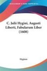 Hyginus - C. Julii Hygini, Augusti Liberti, Fabularum Liber (1608)