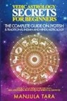 Manjula Tara - Vedic Astrology Secrets for Beginners