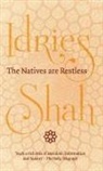 Idries Shah - The Natives are Restless