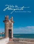 Grisel Gómez-Cano, Eduardo A. Navarro Rodriguez - Isla De Margarita
