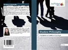 Qun Kuai - Shadow Philosophy