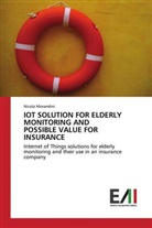 Nicola Morandini - IOT SOLUTION FOR ELDERLY MONITORING AND POSSIBLE VALUE FOR INSURANCE