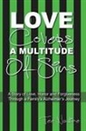 Tee Nadine - Love Covers a Multitude of Sins