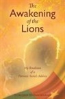 Dongmo Dhyan Anand - The Awakening of the Lions