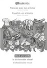 Babadada Gmbh - BABADADA black-and-white, Français avec des articles - Español con articulos, le dictionnaire visuel - el diccionario visual