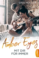 Sina Müller - Amber Eyes - Mit dir für immer