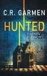 C. R. Garmen - Hunted