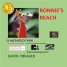 Carol Creager - Ronnie's Reach