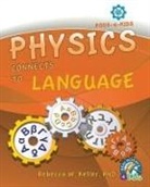 Rebecca W. Keller - Physics Connects to Language