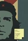 Ernesto Che Guevara, Canek Sanchez, Canek Sánchez - El Socialismo Y El Hombre En Cuba