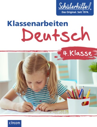 Claudia Bichler, Tanja von Ehrenstein, Gebhard, Tanja von Ehrenstein, Claudia Bichler, … - Deutsch 4. Klasse Klassenarbeiten Schülerhilfe