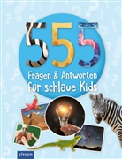 Sabine Fritz, Heike Huwald, K, Feryal Kanbay, Birgit Kuhn, Kerstin Landwehr... - 555 Fragen & Antworten für schlaue Kids