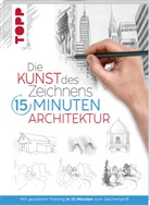 frechverlag - Die Kunst des Zeichnens 15 Minuten - Architektur