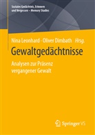 Dimbath, Dimbath, Oliver Dimbath, Nin Leonhard, Nina Leonhard - Gewaltgedächtnisse