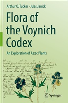 Jules Janick, Arthur Tucker, Arthur O Tucker, Arthur O. Tucker - Flora of the Voynich Codex