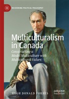 Hugh Donald Forbes - Multiculturalism in Canada