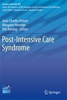 Elie Azoulay, Margare Herridge, Margaret Herridge, Jean-Charles Preiser - Post-Intensive Care Syndrome