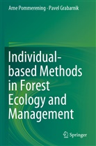 Pavel Grabarnik, Arn Pommerening, Arne Pommerening - Individual-based Methods in Forest Ecology and Management